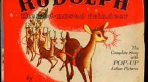 Rudolph the Red-Nosed Reindeer Was Created By the Department Store Chain Montgomery Ward