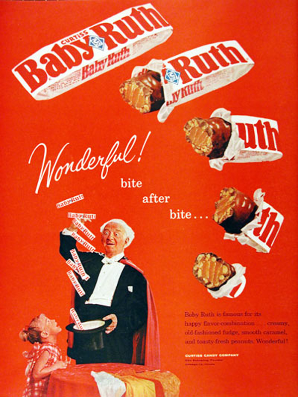 http://www.todayifoundout.com/wp-content/uploads/2011/12/babyruth.jpg