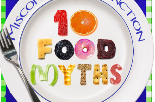#htmlcaption_8711 10 Food Myths Dispelled