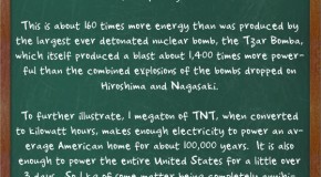 If We Could Convert Matter Perfectly to Energy, a Typical Adult Male Would Produce an Explosion 80 Times More Powerful Than the Largest Nuclear Bomb Ever Detonated