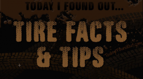 Tire Facts and Tire Safety Tips