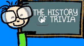 The History of Trivia