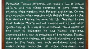 President Thomas Jefferson Once Wore Pajamas When Meeting With A British Minister