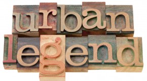 11 Popular Urban Legends Dispelled