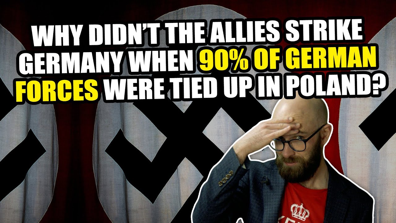 Could the Allies Really Have Crushed Germany Right at the Start of WWII?